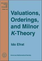 Valuations, Orderings, and Milnor K-Theory