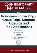 Noncommutative Rings, Group Rings, Diagram Algebras and Their Applications