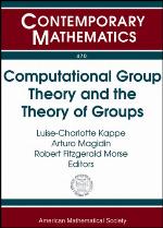 Computational Group Theory and the Theory of Groups