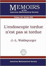 L'endoscopie Tordue N'est Pas Si Tordue (Memoirs of the American Mathematical Society) (French Edition)