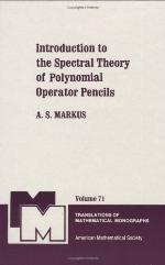 Introduction to the Spectral Theory of Polynomial Operator Pencils (Translations of Mathematical Monographs)