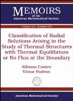 Classification of Radial Solutions Arising in the Study of Thermal Structures with Thermal Equilibrium or No Flux at the Boundary