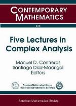 Five Lectures in Complex Analysis
