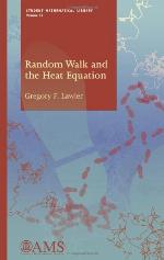 Random Walk and the Heat Equation (Student Mathematical Library)
