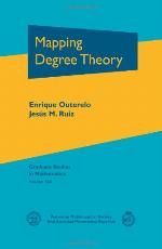 Mapping Degree Theory (Graduate Studies In Mathematics)