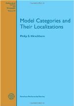 Model Categories and Their Localizations (Mathematical Surveys and Monographs)