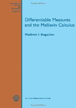 Differentiable Measures And The Malliavin Calculus (Mathematical Surveys And Monographs)