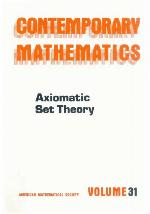 Axiomatic Set Theory (Contemporary Mathematics)