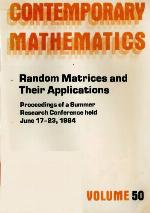 Random Matrices and Their Applications (Contemporary Mathematics)