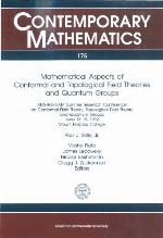 Mathematical Aspects Of Conformal And Topological Field Theories And Quantum Groups