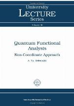 Quantum Functional Analysis