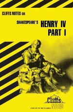 Cliffsnotes on Shakespeare's Henry IV, Part 1