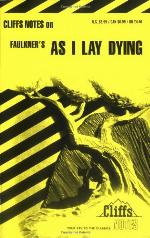 CliffsNotes on Faulkner's As I Lay Dying (Cliffs Notes)