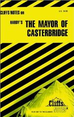 Cliffs Notes on Hardy's The Mayor of Casterbridge