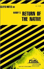 Cliffs Notes on Hardy's The Return of the Native (Cliffs Notes)