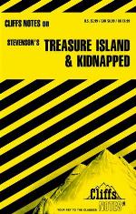 Cliffs Notes on Stevenson's Treasure Island and Kidnapped
