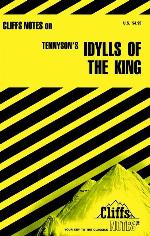 CliffsNotes on Tennyson's Idylls Of The King