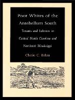 Poor Whites of the Antebellum South