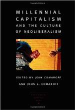 Millennial Capitalism and the Culture of Neoliberalism