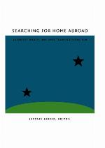 Searching for Home Abroad
