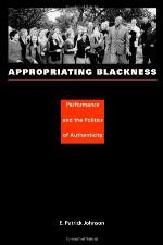 Appropriating Blackness