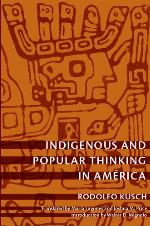 Indigenous and Popular Thinking in América