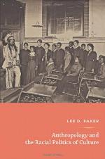 Anthropology and the Racial Politics of Culture
