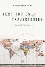 Territories and Trajectories