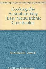 Cooking the Australian Way (Easy Menu Ethnic Cookbooks)