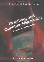 Relativity and Quantum Mechanics