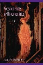 Voces Femeninas de Hispanoamerica (Pitt Latin American Series) (Spanish Edition)