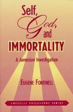 Self, God, and Immortality