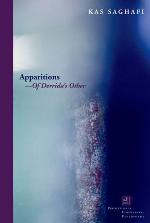 Apparitions - of Derrida's Other (Perspectives in Continental Philosophy) (Perspectives in Continental Philosophy (Fup))