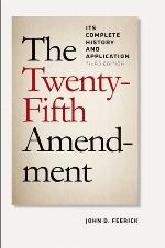 The Twenty-Fifth Amendment