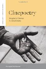 Cinepoetry : imaginary cinemas in French poetry