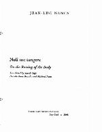 Noli me tangere : on the raising of the body