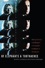 Of Elephants and Toothaches: Ethics, Politics, and Religion in Krzysztof Kieslowski's 'Decalogue