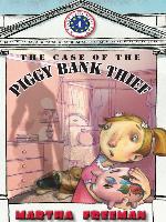The Case of the Piggy Bank Thief