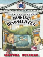 The Case of the Missing Dinosaur Egg