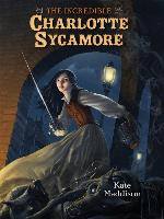 The Incredible Charlotte Sycamore