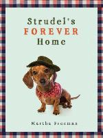 Strudel's Forever Home