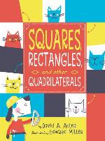 Squares, Rectangles, and Other Quadrilaterals