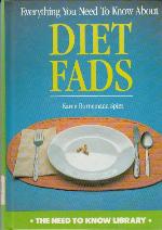 Everything You Need to Know about Diet Fads