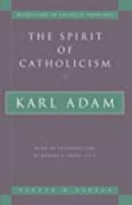 The Spirit of Catholicism