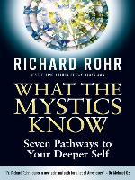 What the Mystics Know