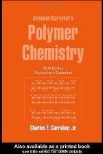 Seymour/Carraher's Polymer Chemistry