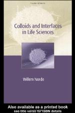 Colloids and Interfaces in Life Sciences