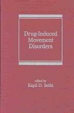 Drug-Induced Movement Disorders