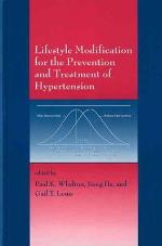 Lifestyle Modification for the Prevention and Treatment of Hypertension