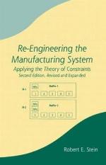 Re-Engineering the Manufacturing System